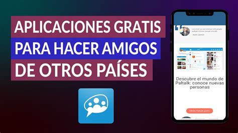 app para hacer amigos de otros paises|Las 9 mejores apps para conocer gente del extranjero。